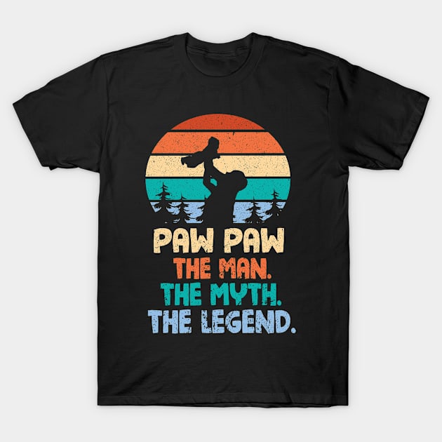 Paw Paw The Man The Myth The Legend Happy Parent Father Independence July 4th Summer Day Vintage T-Shirt by DainaMotteut